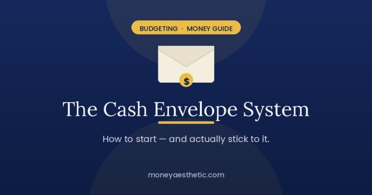The cash envelope system — how to start and stick to it