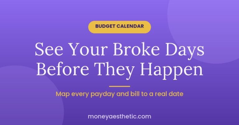 Budget Calendar: How to See Your Broke Days Before They Happen